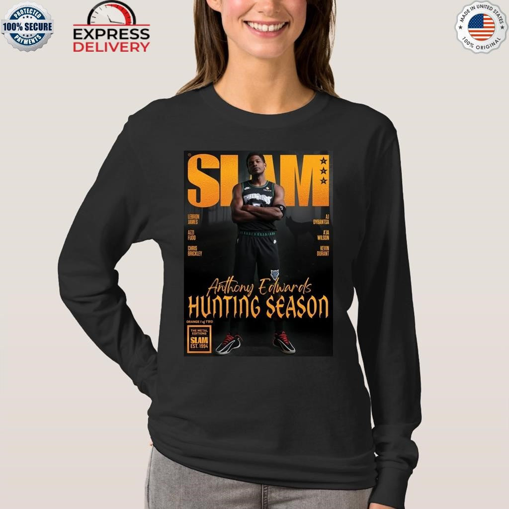 Slam Anthony Edwards Hunting Season Shirt