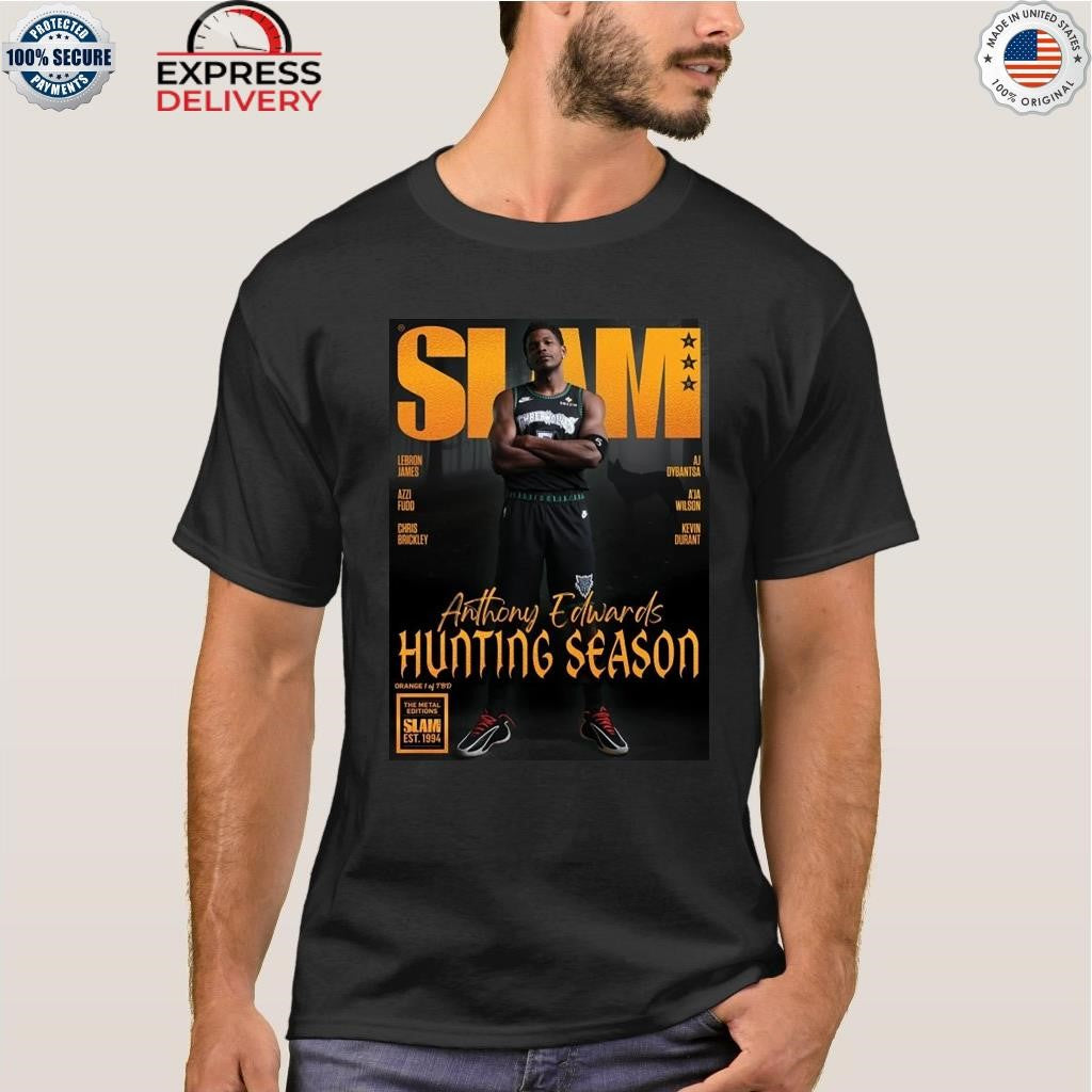 Slam Anthony Edwards Hunting Season Shirt