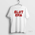 Official Slut Era Red Text T-Shirts, Hoodie, Sweatshirt | InkRitualCo.com