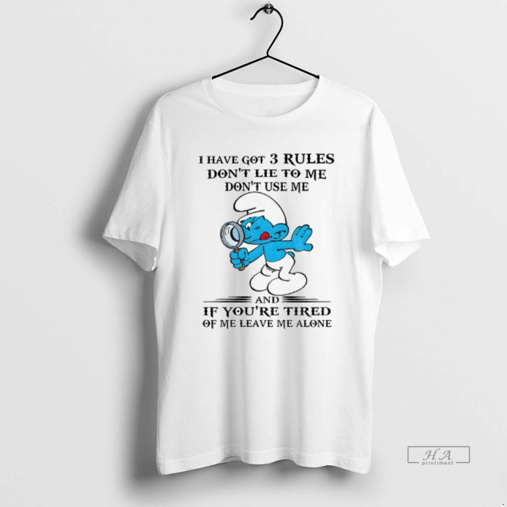 Official Smurf I Have Got 3 Rules Dont Lie To Me Dont Use Me And T-Shirts, Hoodie, Sweatshirt | InkRitualCo.com