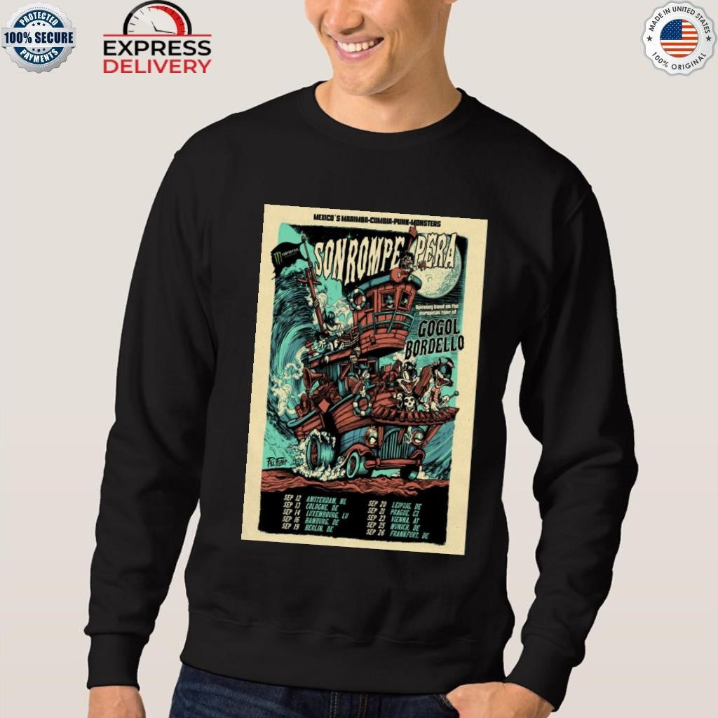 Son Rompe Pera Live Show Shirt