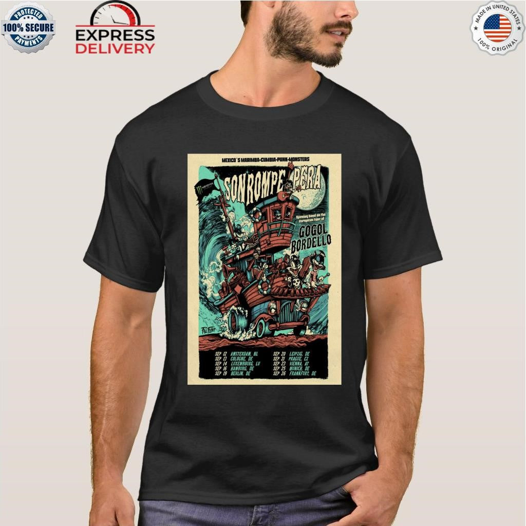 Son Rompe Pera Live Show Shirt