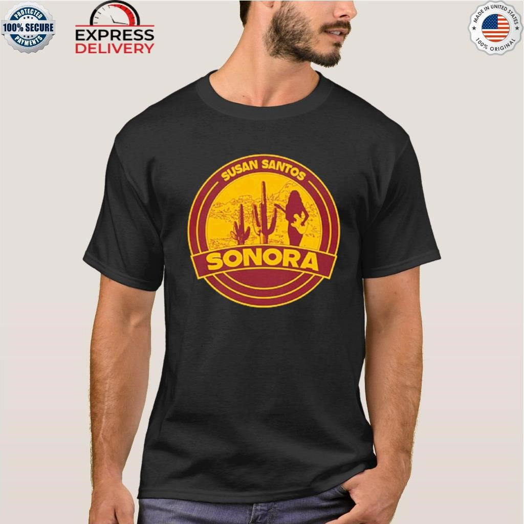 Sonora Susan Santos Shirt