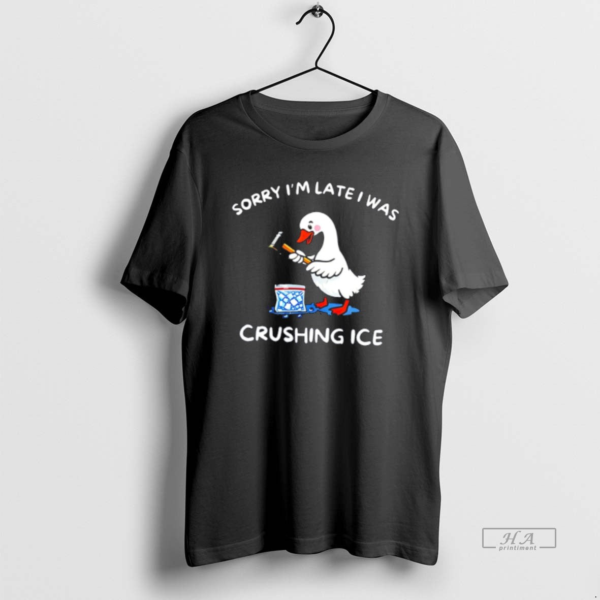 Official Sorry Im Late I Was Crushing Ice Goose Tee Hoodie, Sweatshirt | InkRitualCo.com