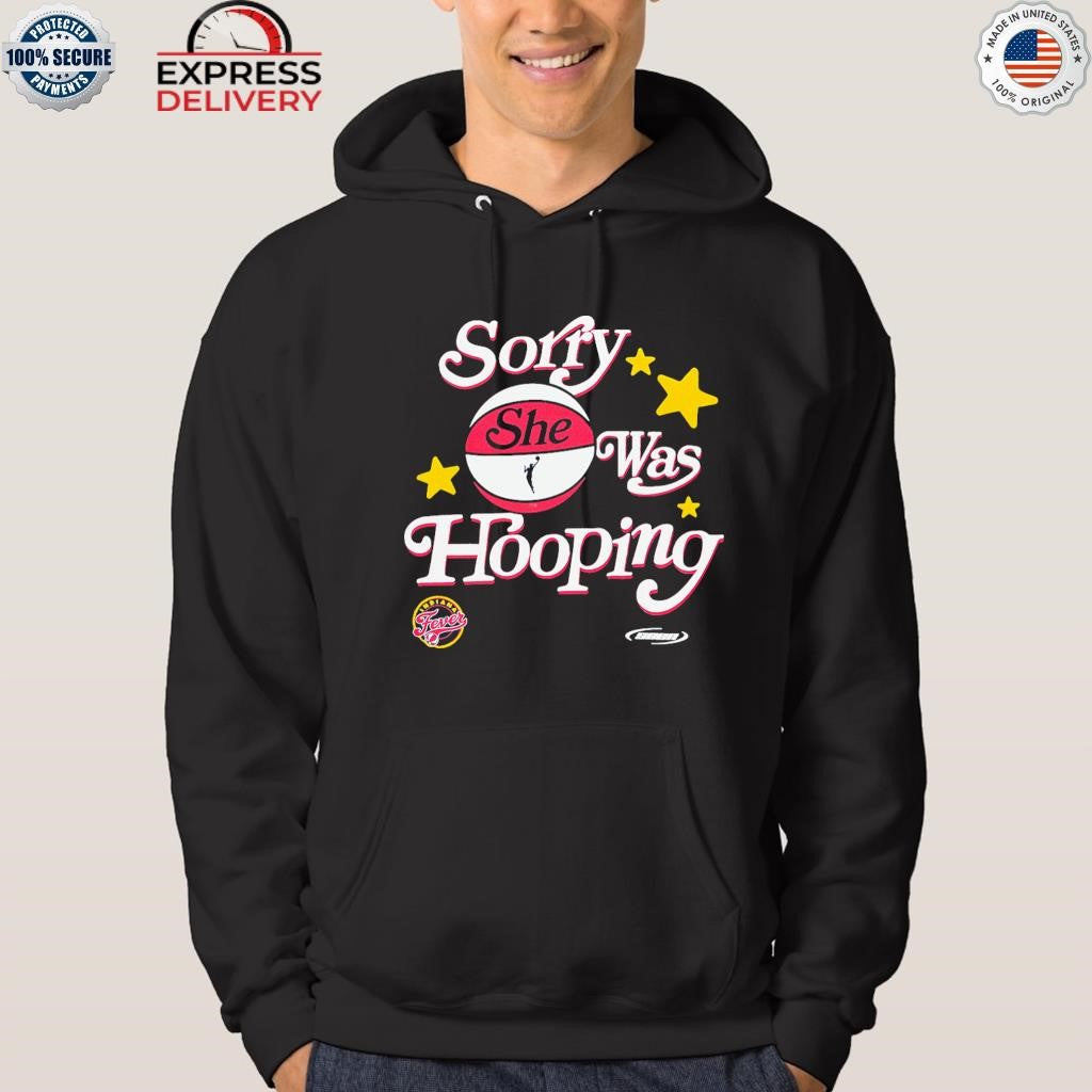 Sorry She Was Hooping Fever Shirt