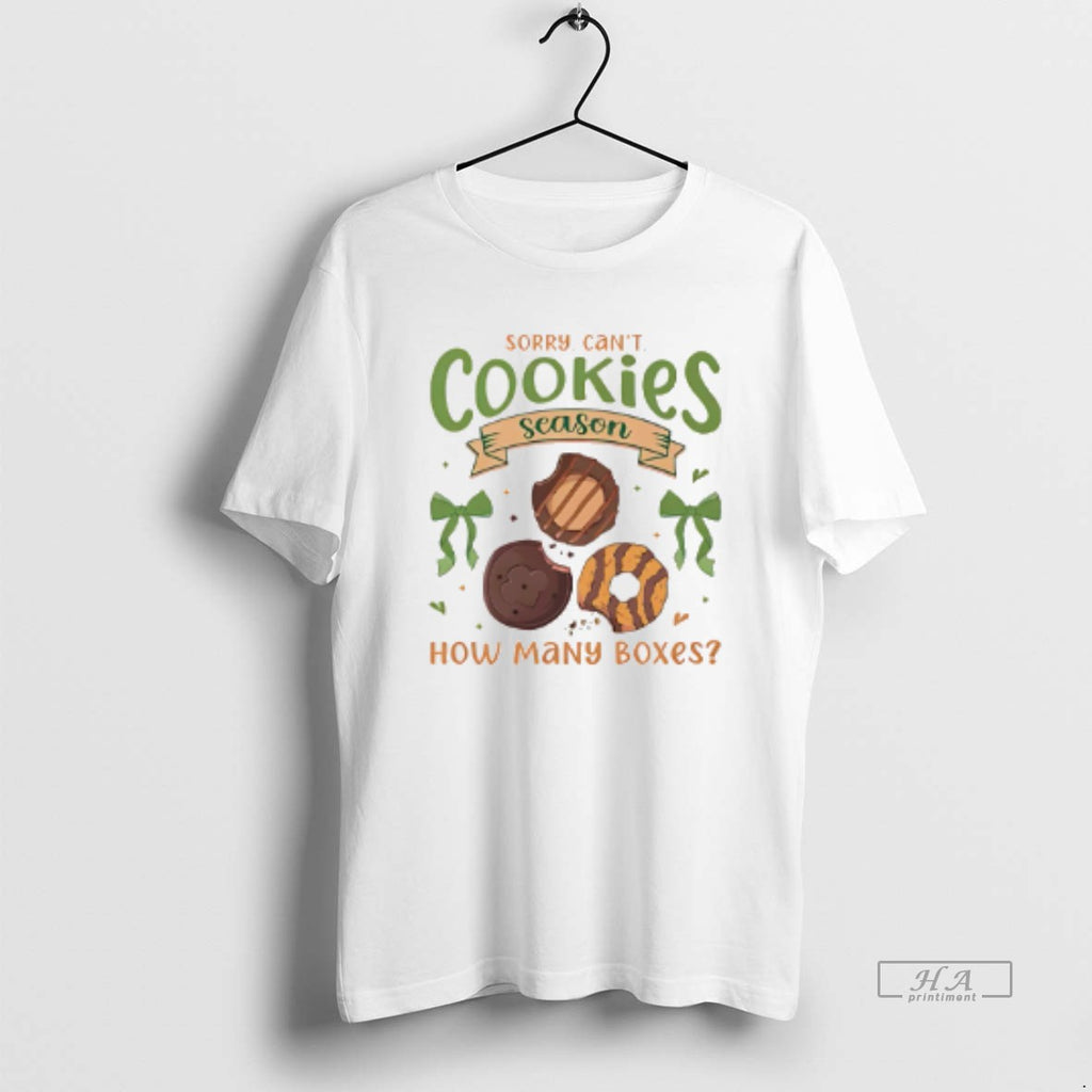 Official Sorry Cant Cookies Season How Many Boxes T-Shirts, Hoodie, Sweatshirt | InkRitualCo.com