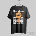 Official Soul Power Tower Of Power Hand T-Shirts, Hoodie, Sweatshirt | InkRitualCo.com