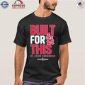 St. Louis Cardinals Built For This October 2025 Postseason Shirt
