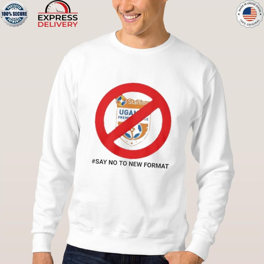 Startimes Uganda Premier League Say No To New Format Shirt