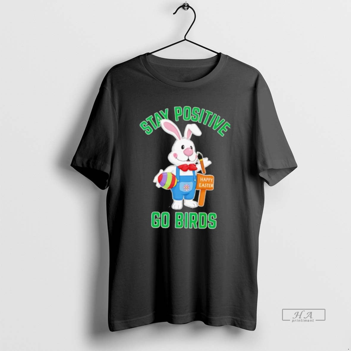 Official Stay Positive Rabbit Go Birds Happy Easter T-Shirts, Hoodie, Sweatshirt | InkRitualCo.com