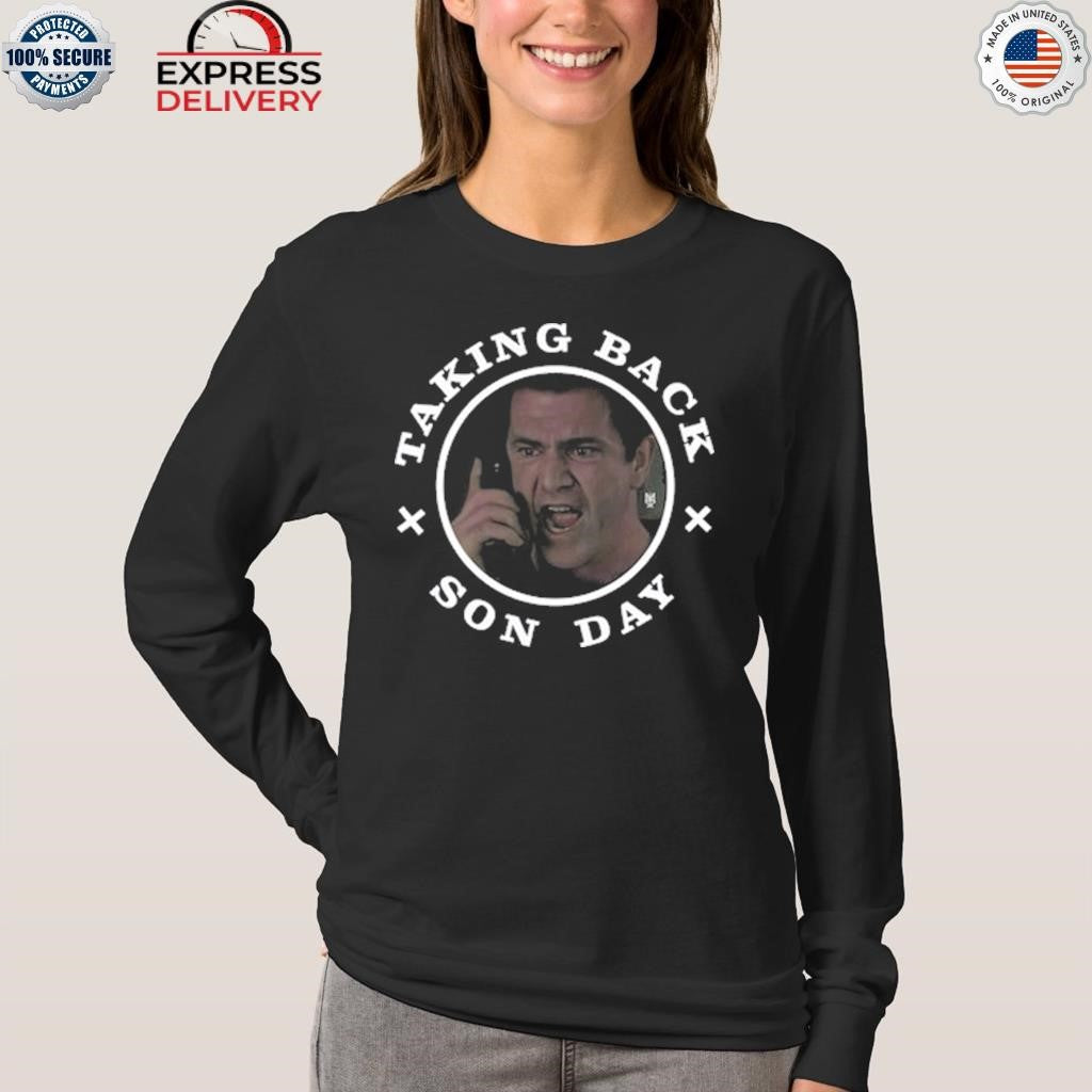 Taking Back Son Day Ransom Shirt