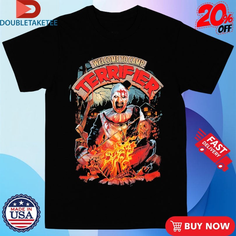 Terrifier Welcome To Camp Hours Of Terror Shirts
