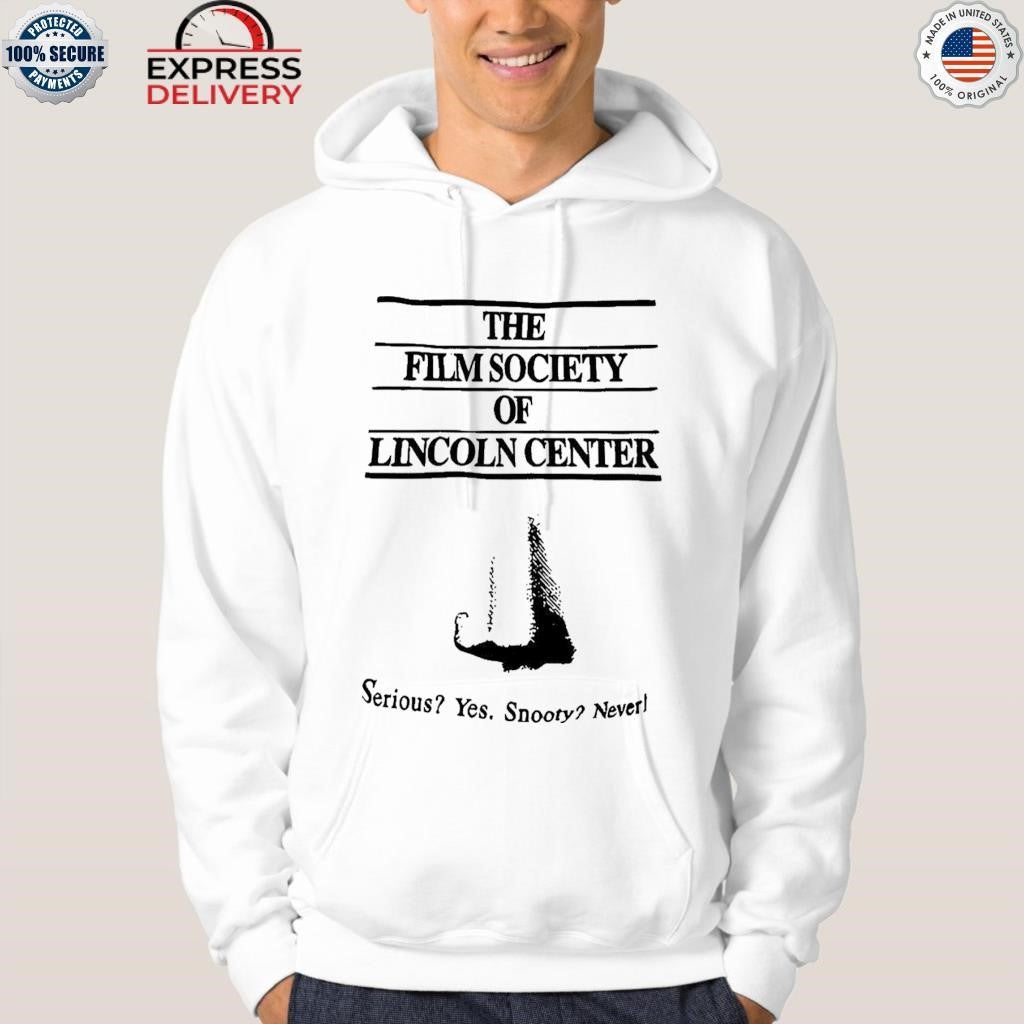 The Film Society Of Lincoln Center Serious Yes Snooty Never Shirt