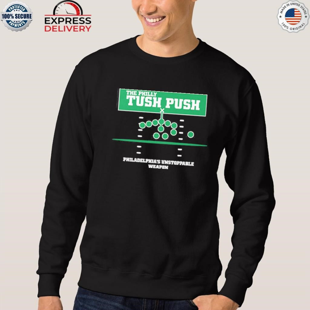 The Philly Tush Push Philadelphia’s Unstoppable Weapon Shirt