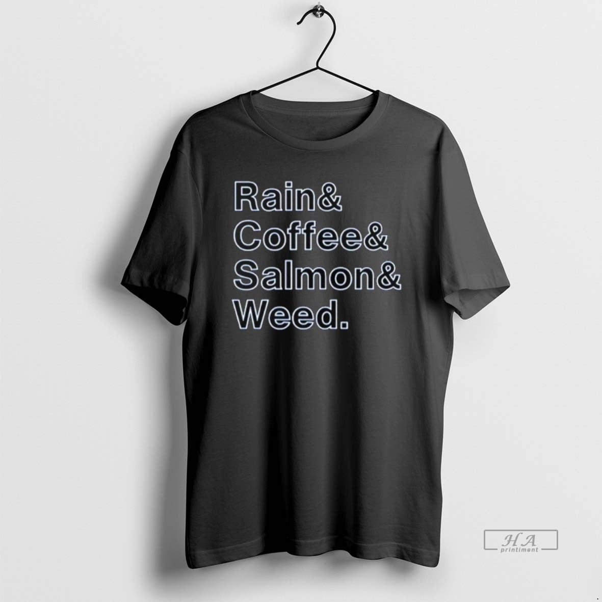 Official The Rain And Coffee And Salmon And Weed T-Shirts, Hoodie, Sweatshirt | InkRitualCo.com