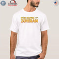 The Raped For Zohran Shirt