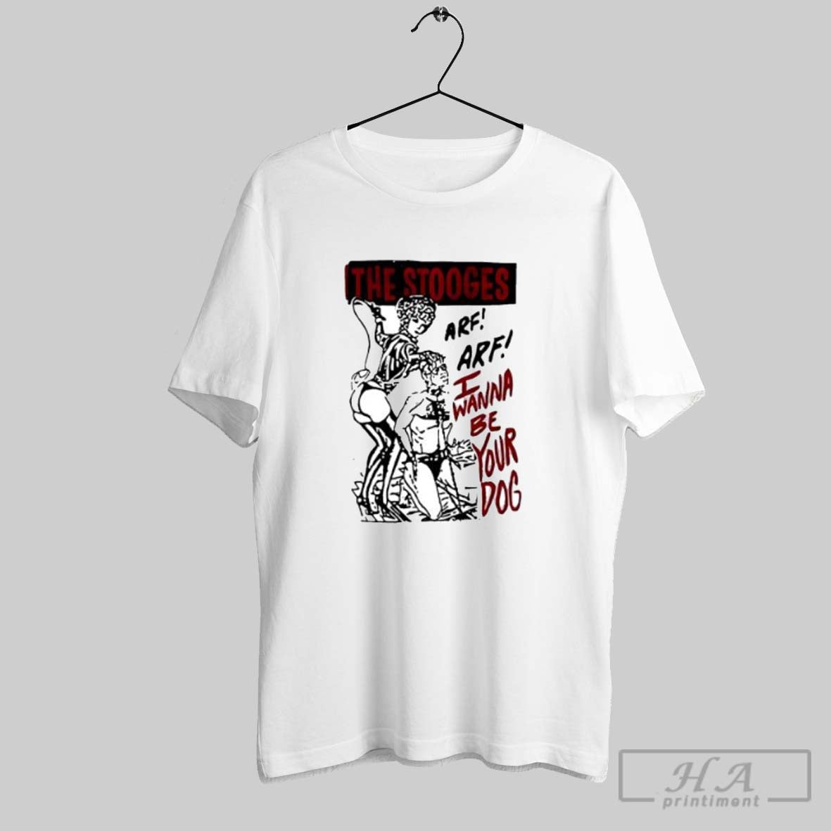 Official The Stooges I Wanna Be Your Dog T-Shirts, Hoodie, Sweatshirt | InkRitualCo.com