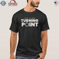 This Black Turning Point Memorial Shirt