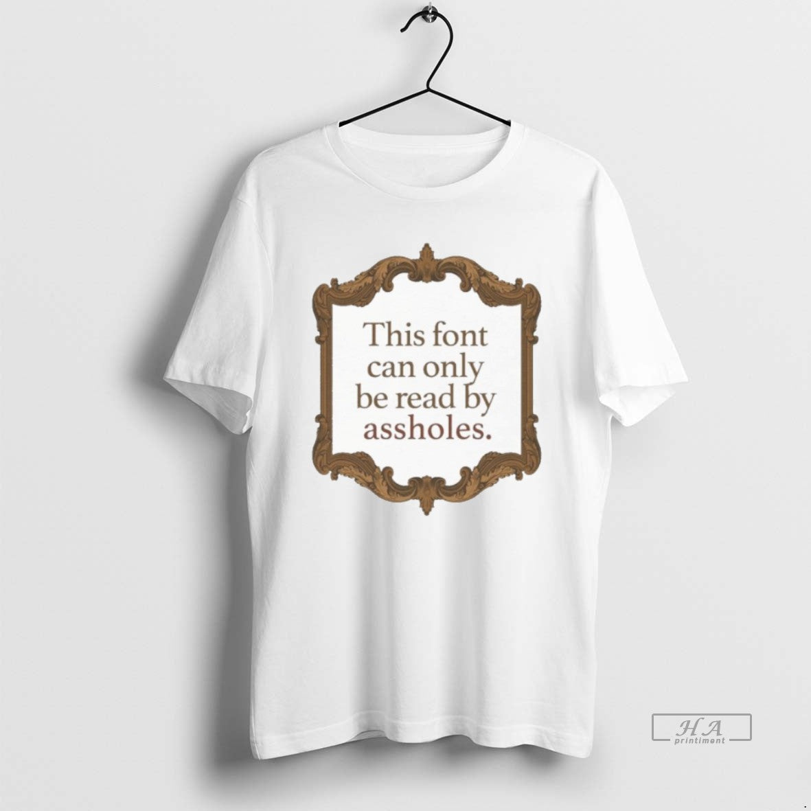 Official This Font Can Only Be Read By Assholes T-Shirts, Hoodie, Sweatshirt | InkRitualCo.com