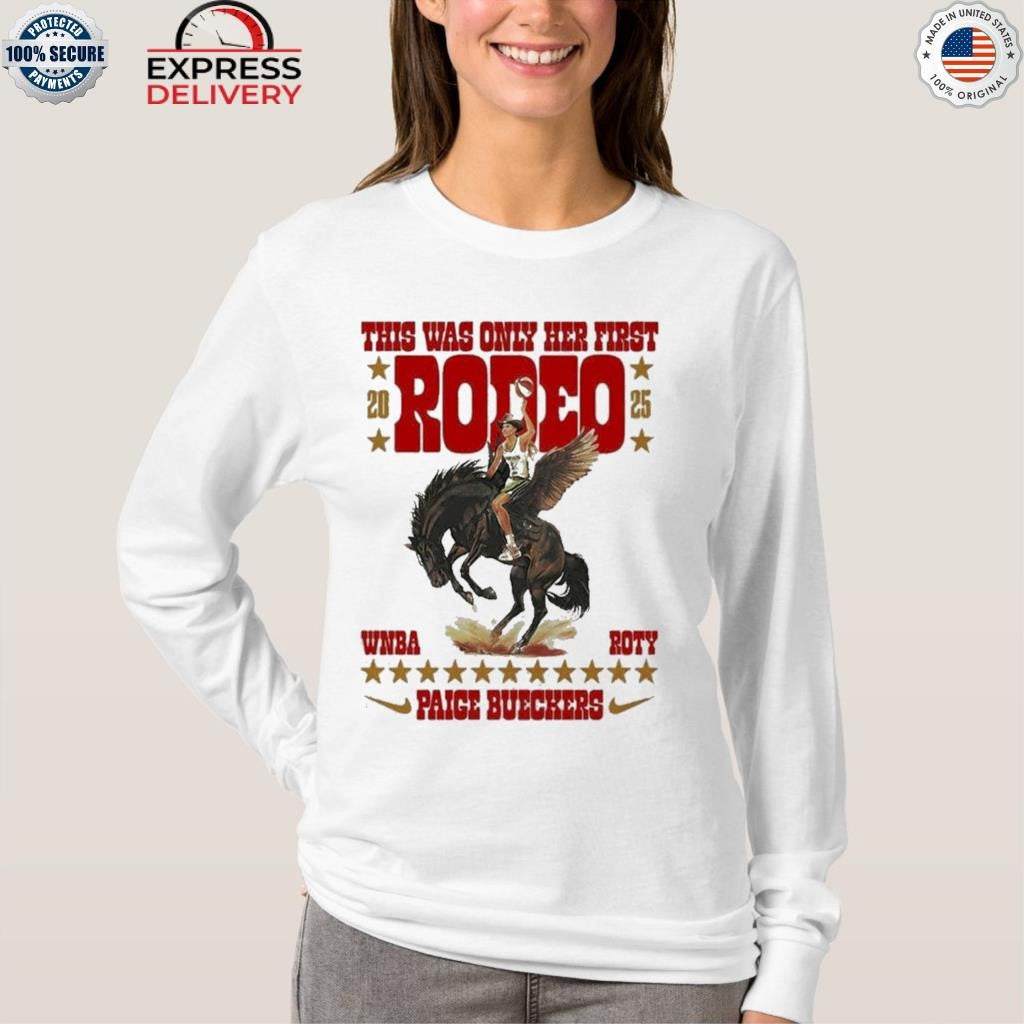This Was Only Her First Rodeo Shirt