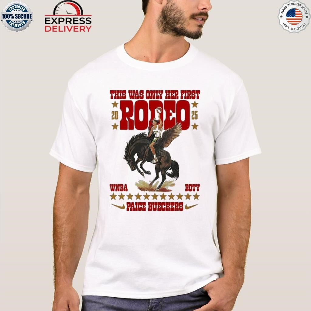 This Was Only Her First Rodeo Shirt