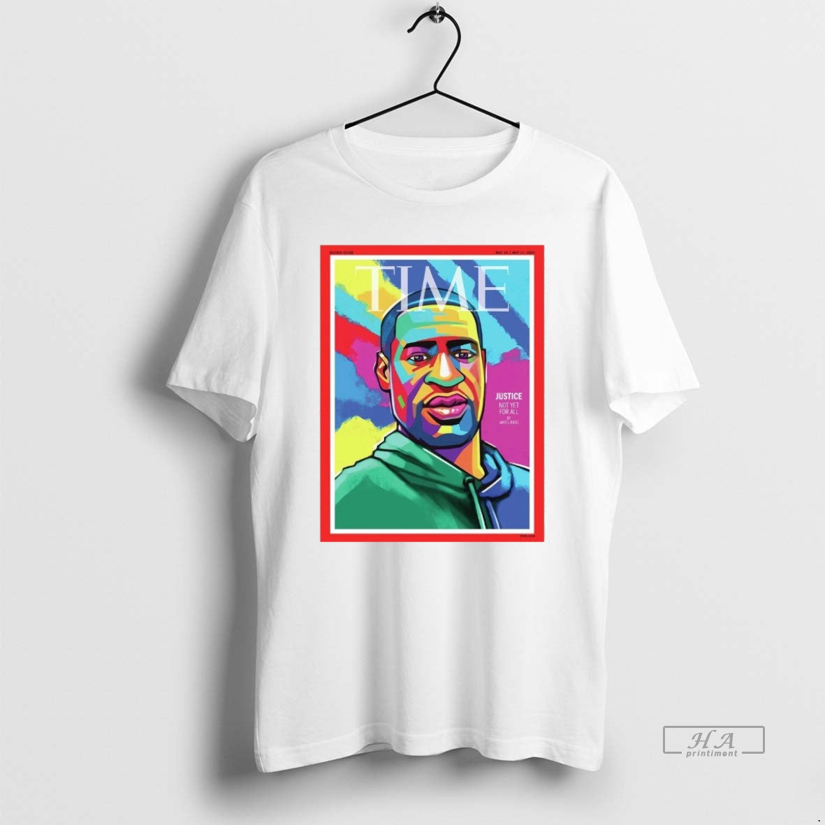 Official Time George Floyd Justice Not Yet For All May 10 17 2021 Fanart T-Shirts, Hoodie, Sweatshirt | InkRitualCo.com