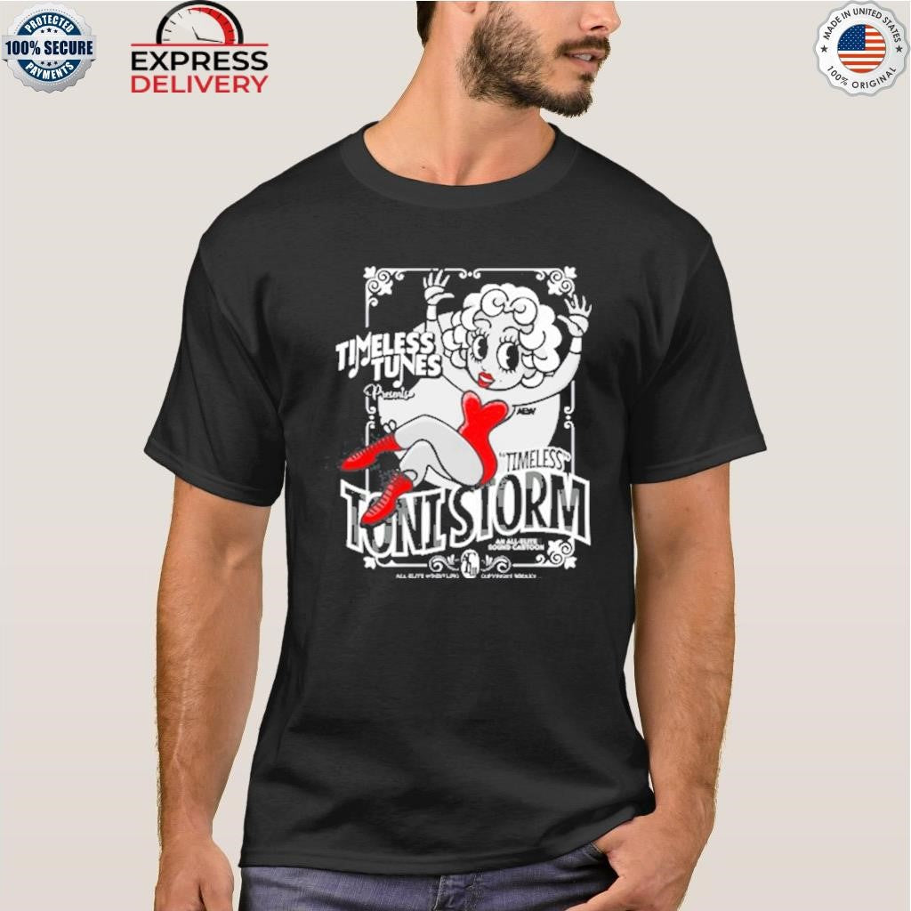 Toni Storm Timeless Tunes Show Shirt
