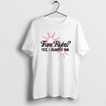 Official Trans Rights Yes I Always Am T-Shirts, Hoodie, Sweatshirt | InkRitualCo.com