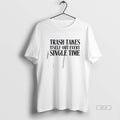 Official Trash Takes Itself Out Every Single Time T-Shirts, Hoodie, Sweatshirt | InkRitualCo.com