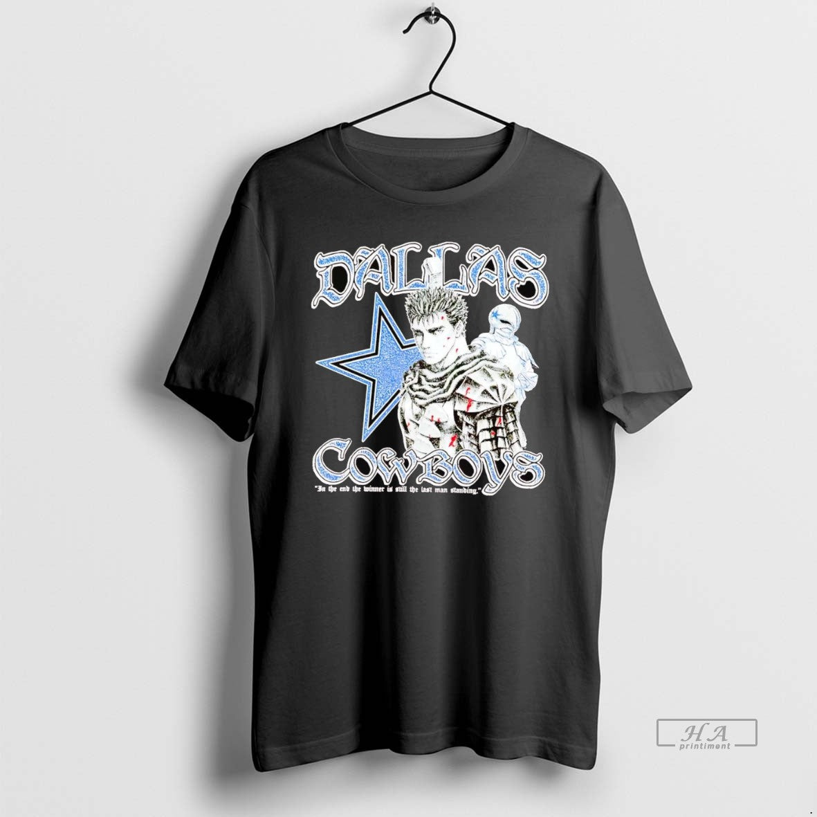 Official Trendy Dallas Cowboys In The End The Winner Is Still The Last Man Standing T-Shirts, Hoodie, Sweatshirt