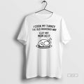 Official Trendy I Cook My Turkey The Old Fashioned Way I Let My Mom Do T-Shirts, Hoodie, Sweatshirt | InkRitualCo.com