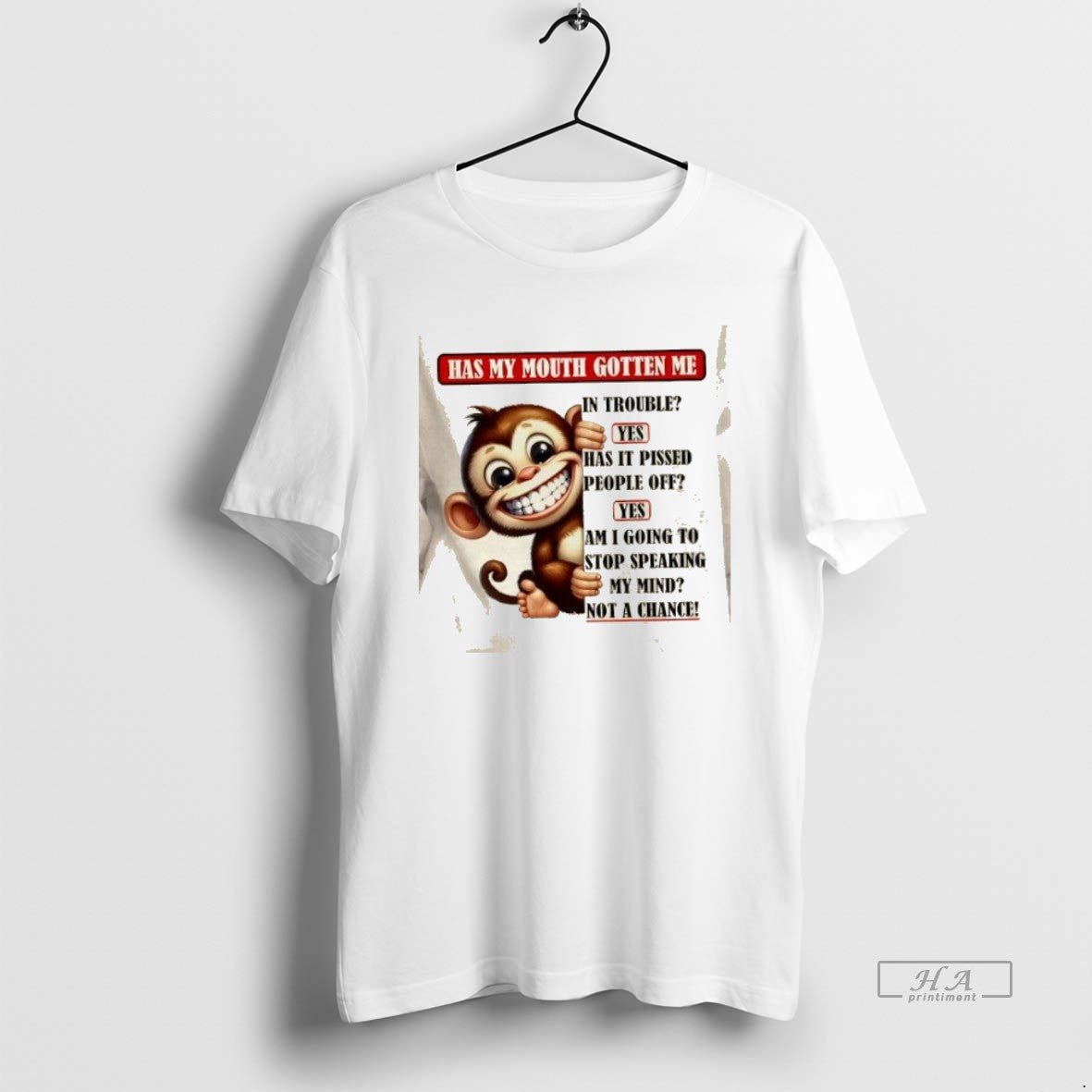 Official Trendy Monkey Has My Mouth Gotten Me Not A Chance T-Shirts, Hoodie, Sweatshirt | InkRitualCo.com