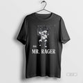 Official Trendy Moose Ster Rager Mr T-Shirts, Hoodie, Sweatshirt | InkRitualCo.com