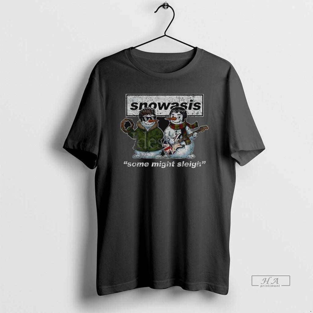 Official Trendy Snowasis Some Might Sleigh Oasis Christmas 2025 T-Shirts, Hoodie, Sweatshirt | InkRitualCo.com