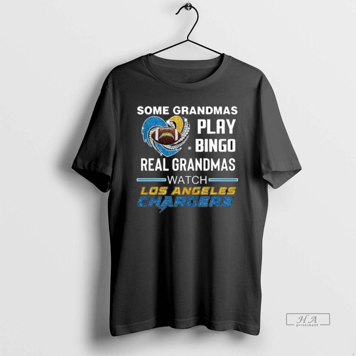 Official Trendy Some Grandmas Play Bingo Real Grandmas Watch Los Angeles Chargers Diamond Heart 2025 T-Shirts, Hoodie,...
