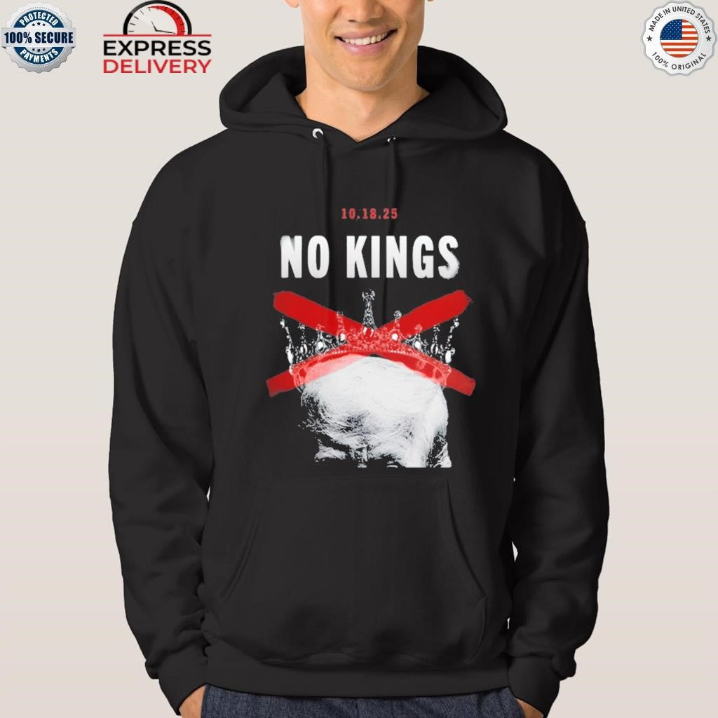 Trump No Kings 10 18 2025 Shirt