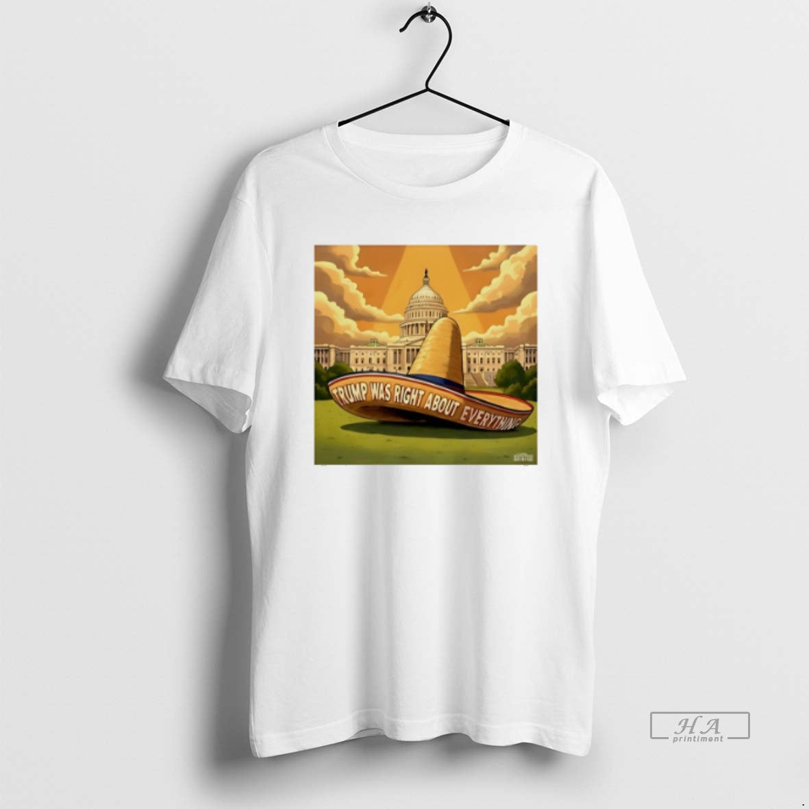 Official Trump Was Right About Everything Sombrero Meme T-Shirts, Hoodie, Sweatshirt | InkRitualCo.com