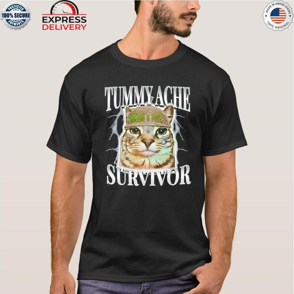 Tummy Ache Survivor Cat Shirt