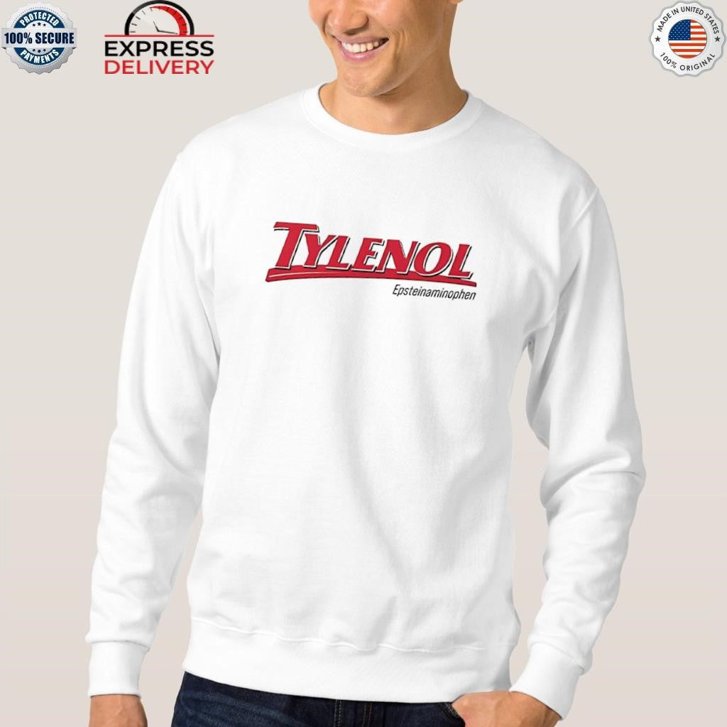 Tylenol Epsteinaminophen Shirt