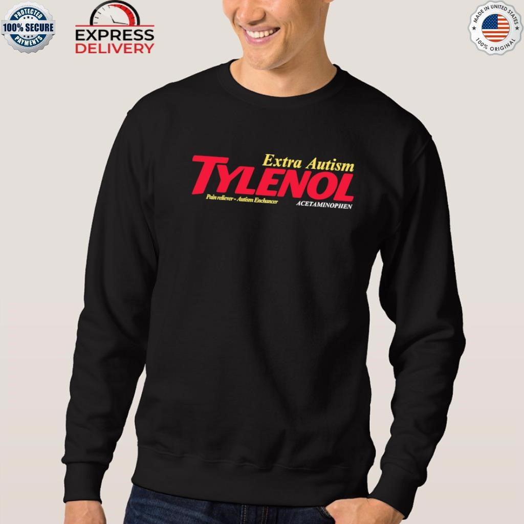Tylenol Extra Autism Parody Shirt