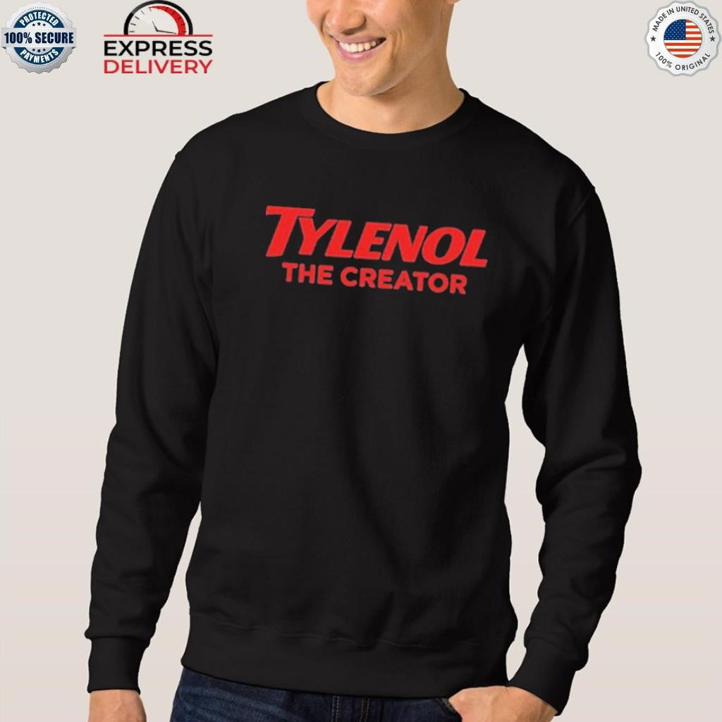 Tylenol The Creator Shirt