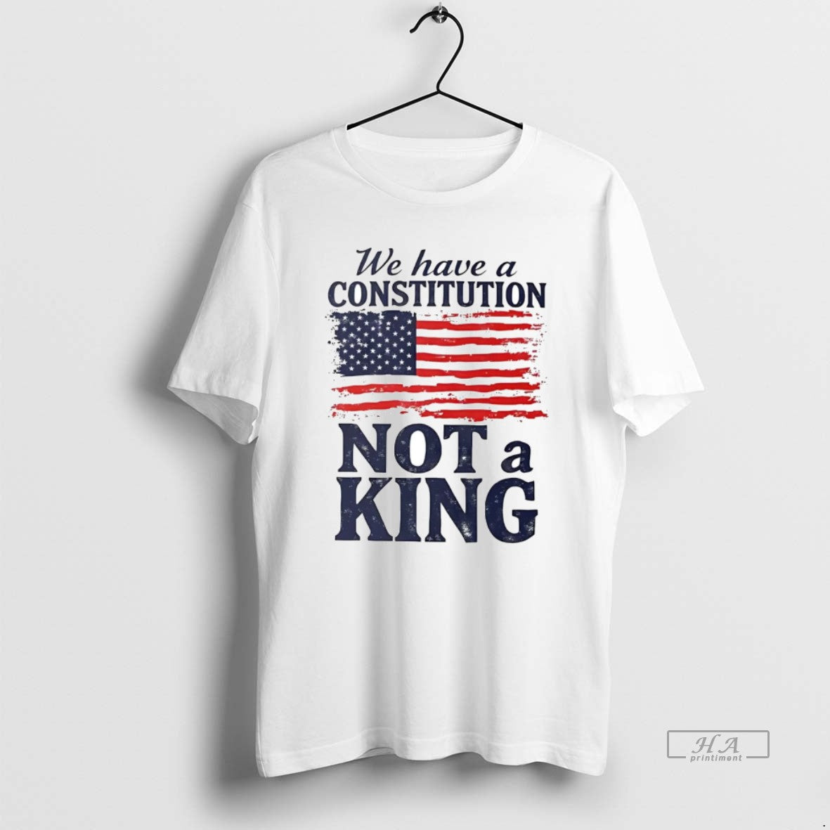 Official Us Flag We Have A Constitution Not A King T-Shirts, Hoodie, Sweatshirt | InkRitualCo.com
