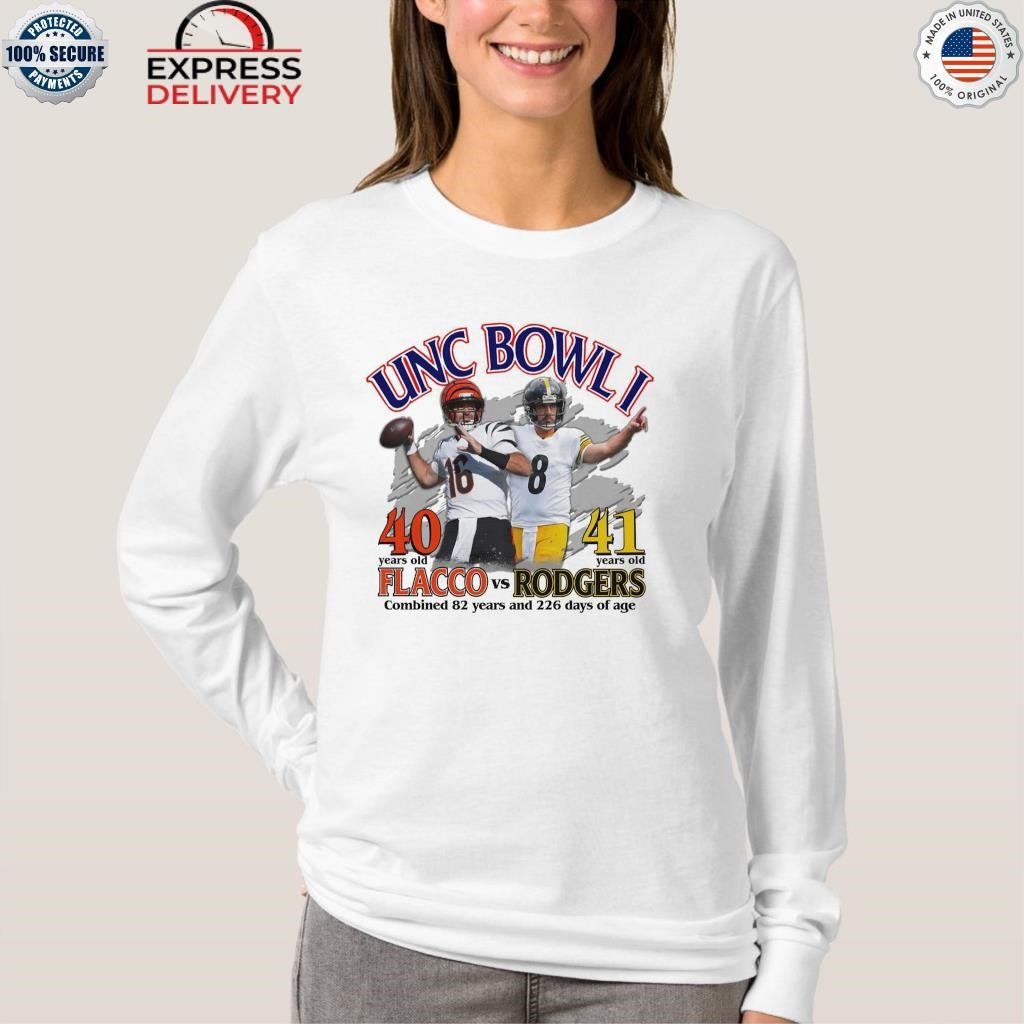 Unc Bowl I 40 41 Years Old Flacco Vs Rodgers Shirt