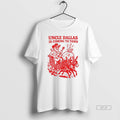 Official Uncle Dallas Is Coming To Town T-Shirts, Hoodie, Sweatshirt | InkRitualCo.com