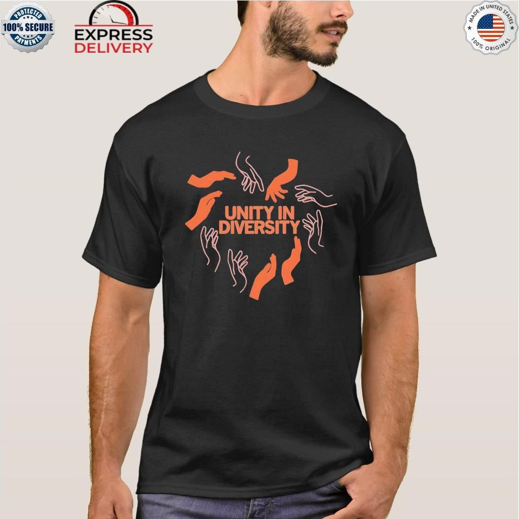 Unity In Diversity Hands Shirt