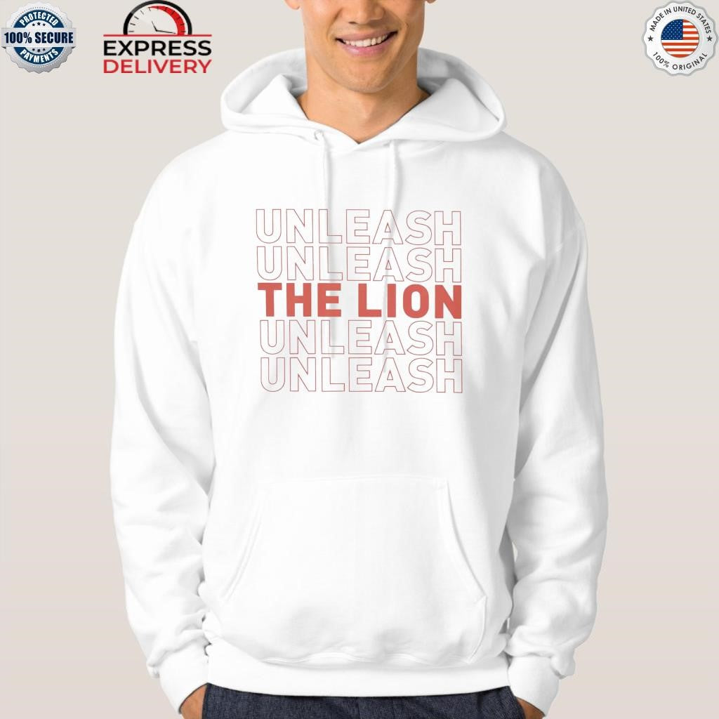 Unleash Unleash The Lion Shirt