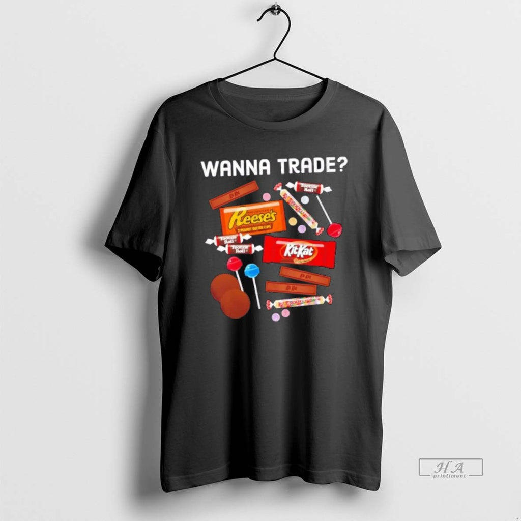 Official Wanna Trade Confectionery T-Shirts, Hoodie, Sweatshirt | InkRitualCo.com