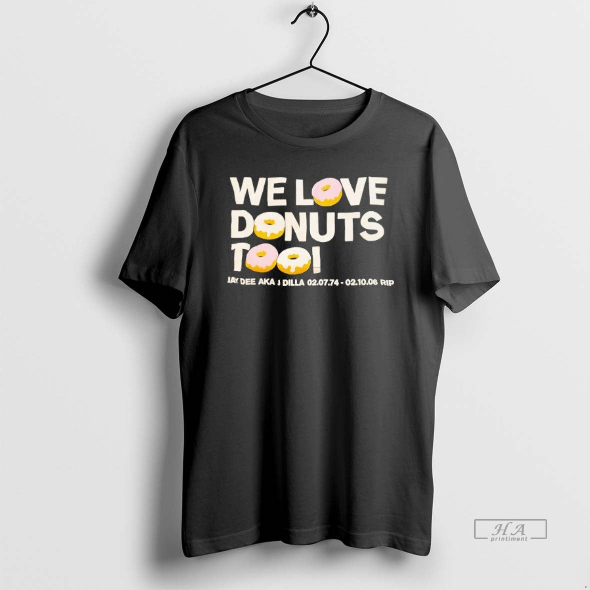 Official We Love Donuts Too Jay Dee Aka J Dilla Rip T-Shirts, Hoodie, Sweatshirt | InkRitualCo.com