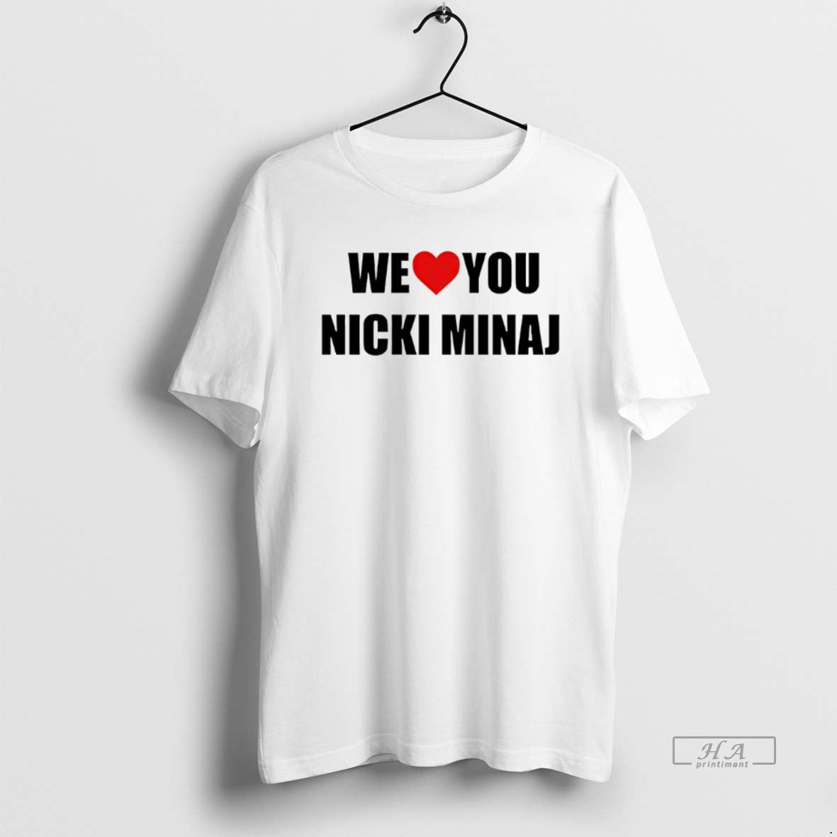 Official We Love You Nicki Minaj T-Shirts, Hoodie, Sweatshirt | InkRitualCo.com