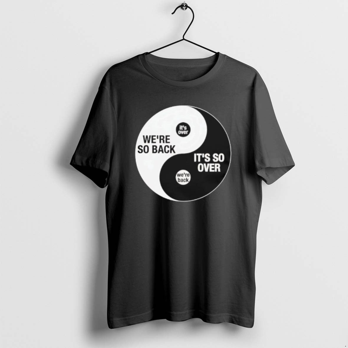 Official Were So Back Its So Over Ying And Yang T-Shirts, Hoodie, Sweatshirt | InkRitualCo.com